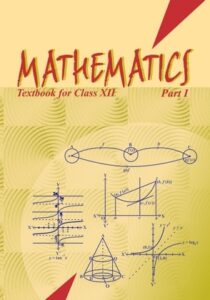 NCERT Book for Class 12 maths part 1