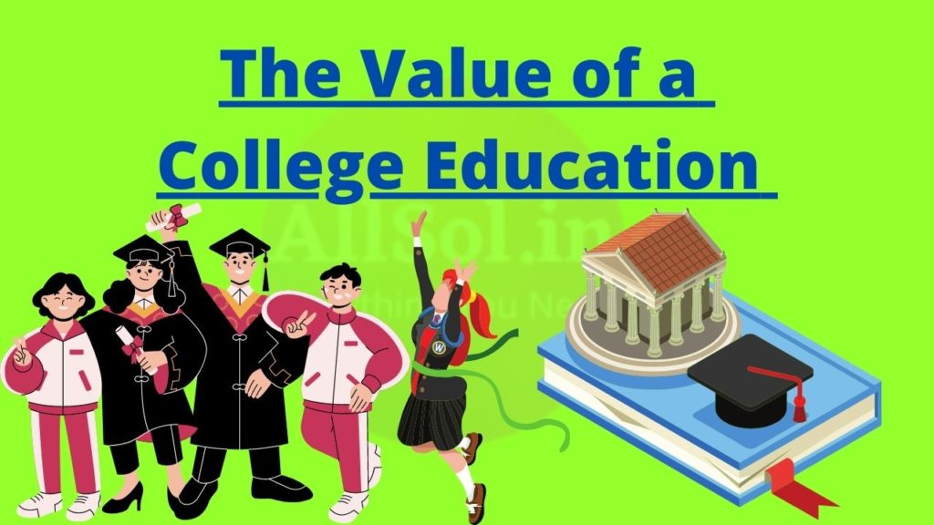 The Value of a College Education