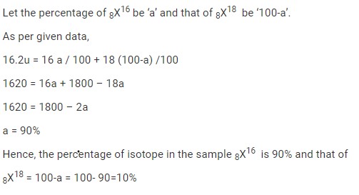 The average atomic mass of a sample of an element X is 16.2 u. What are the percentages of isotopes 168 X and 188 X in the sample